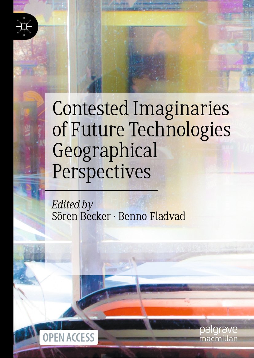 Contested Imaginaries of Future Technologies