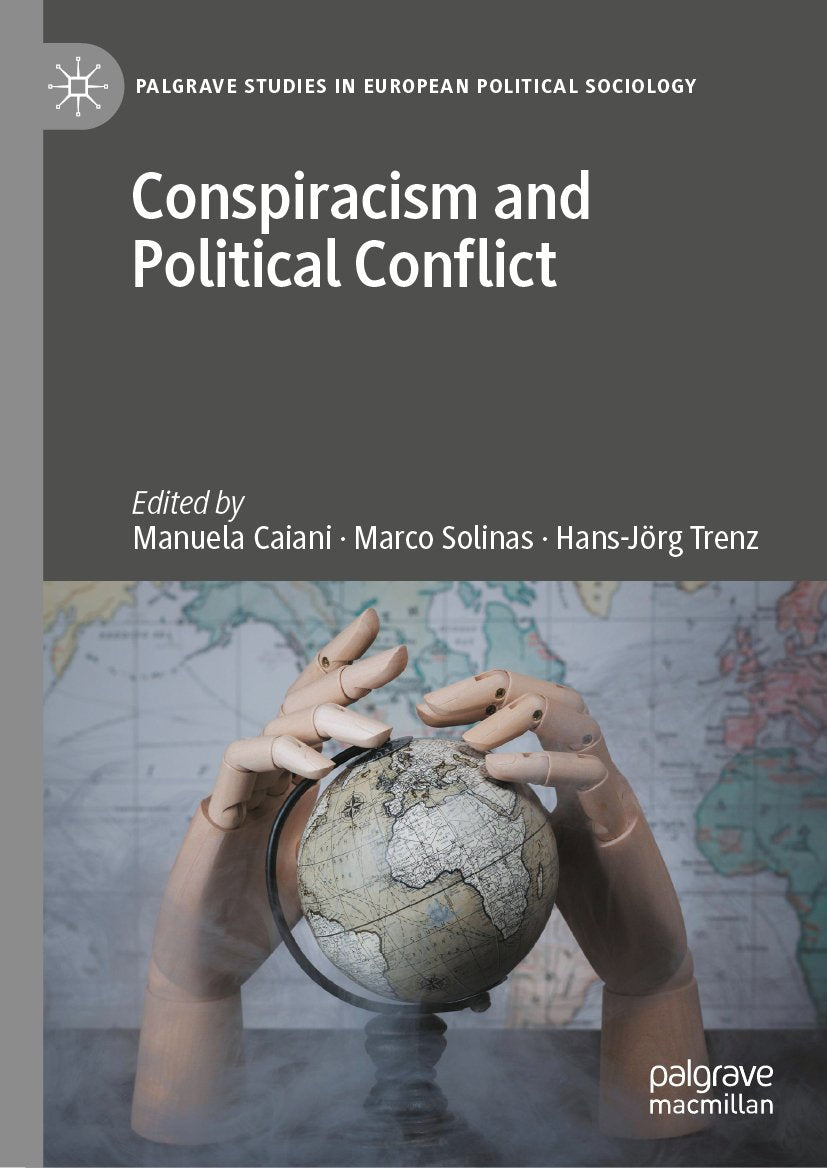 Conspiracism and Political Conflict