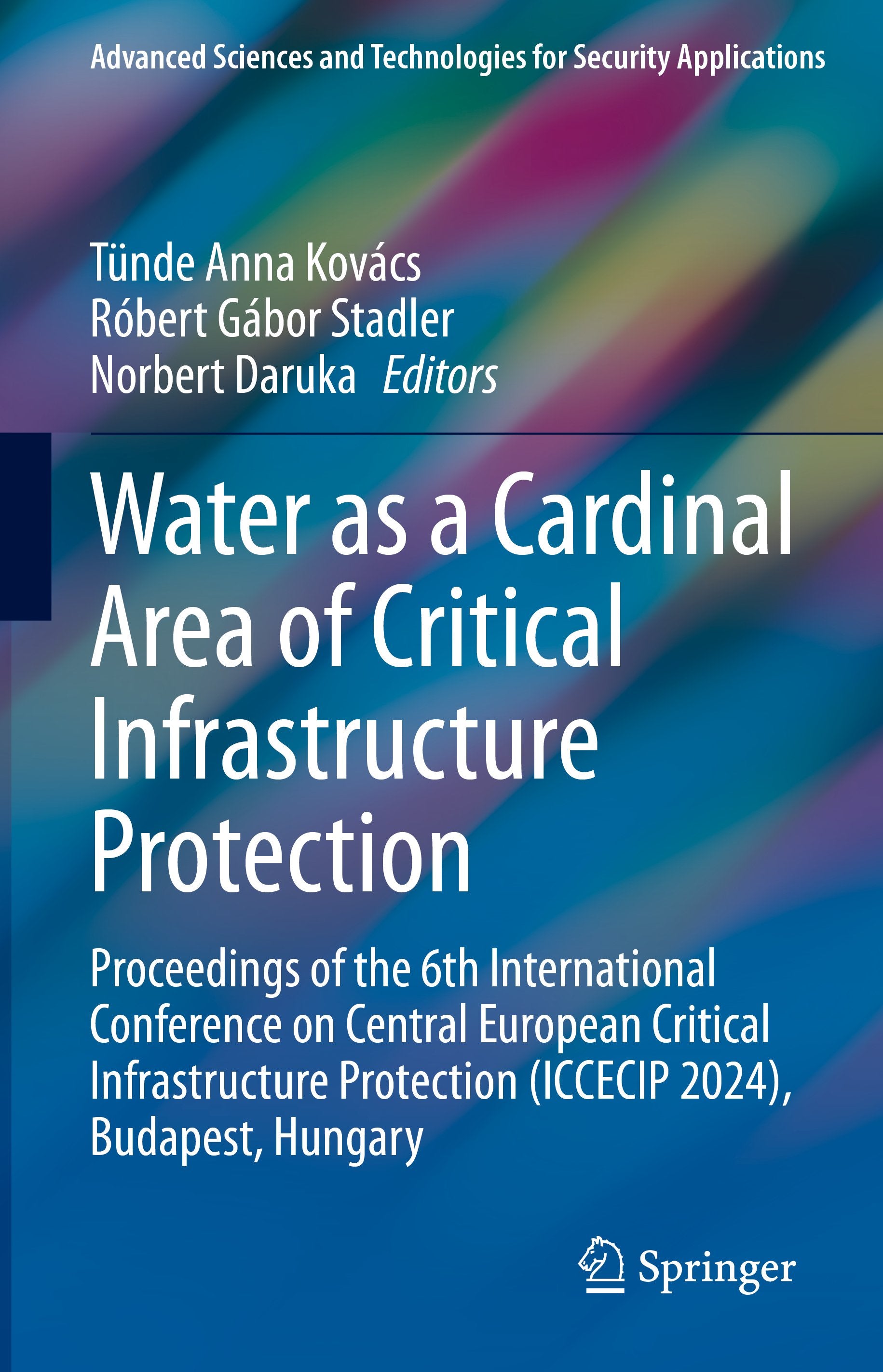 Water as a Cardinal Area of Critical Infrastructure Protection