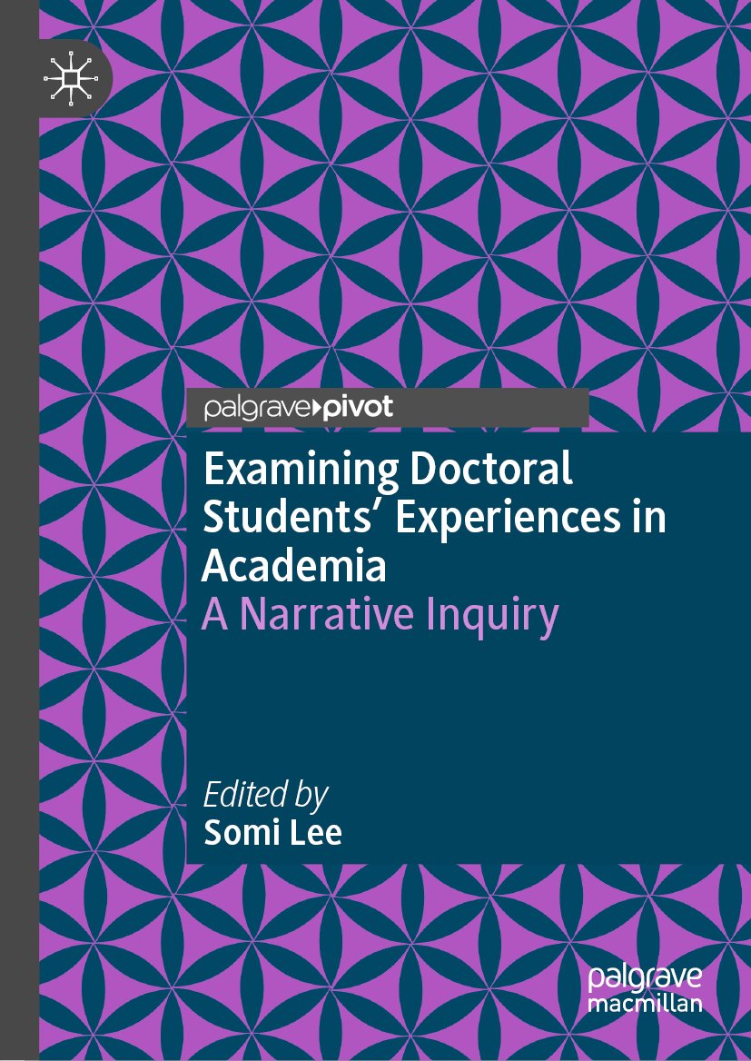 Examining Doctoral Students' Experiences in Academia
