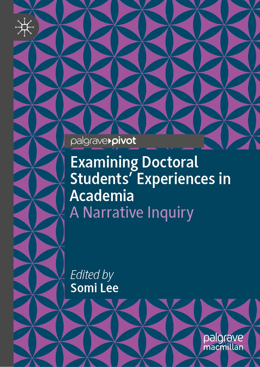 Examining Doctoral Students' Experiences in Academia