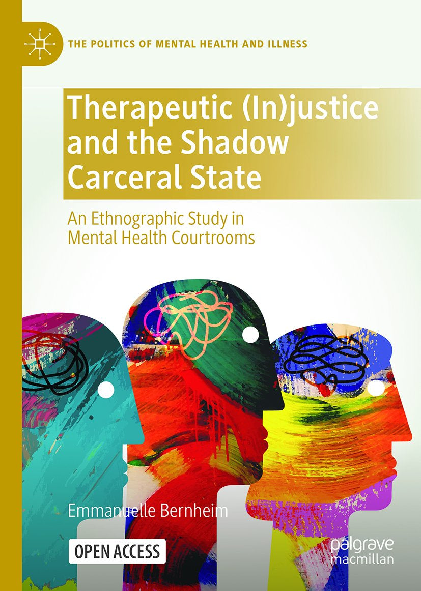 Therapeutic (In)justice and the Shadow Carceral State