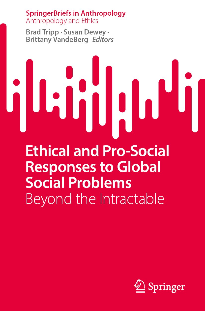 Ethical and Pro-Social Responses to Global Social Problems
