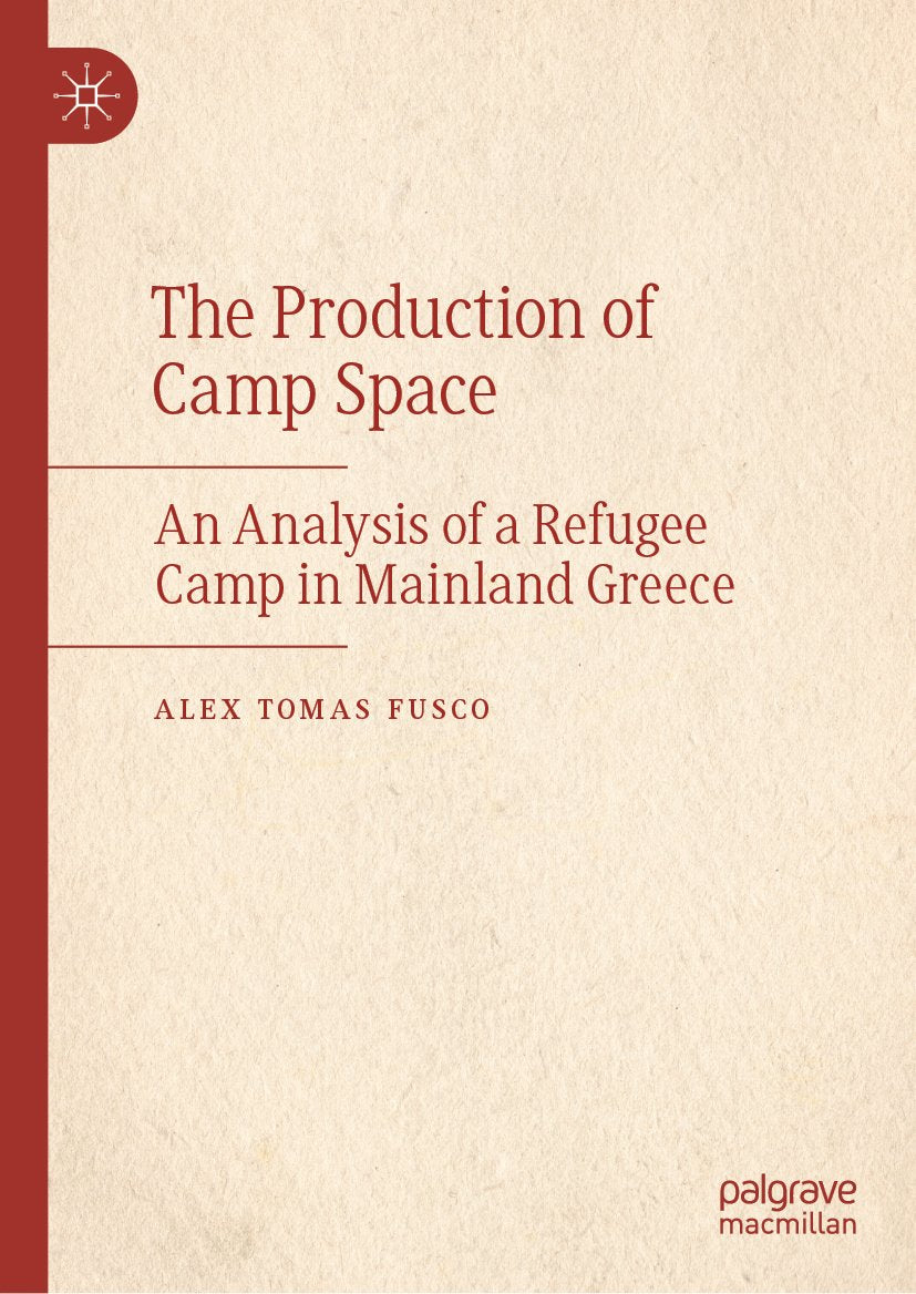 The Production of Camp Space