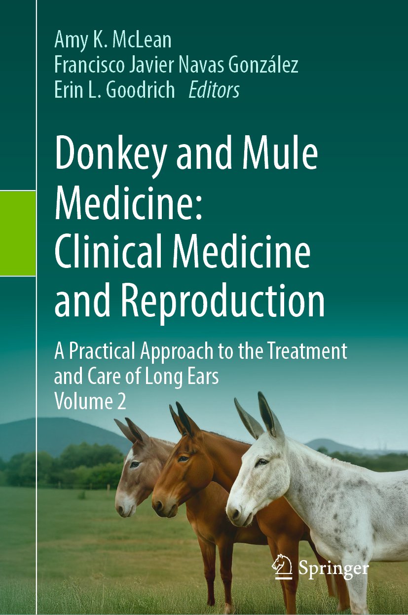 Donkey and Mule Medicine: Clinical Medicine and Reproduction
