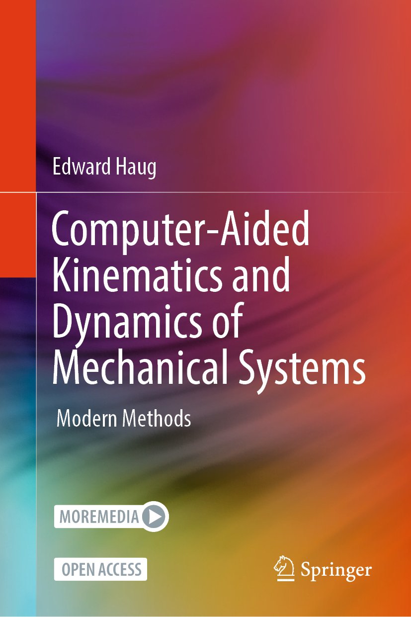 Computer-Aided Kinematics and Dynamics of Mechanical Systems