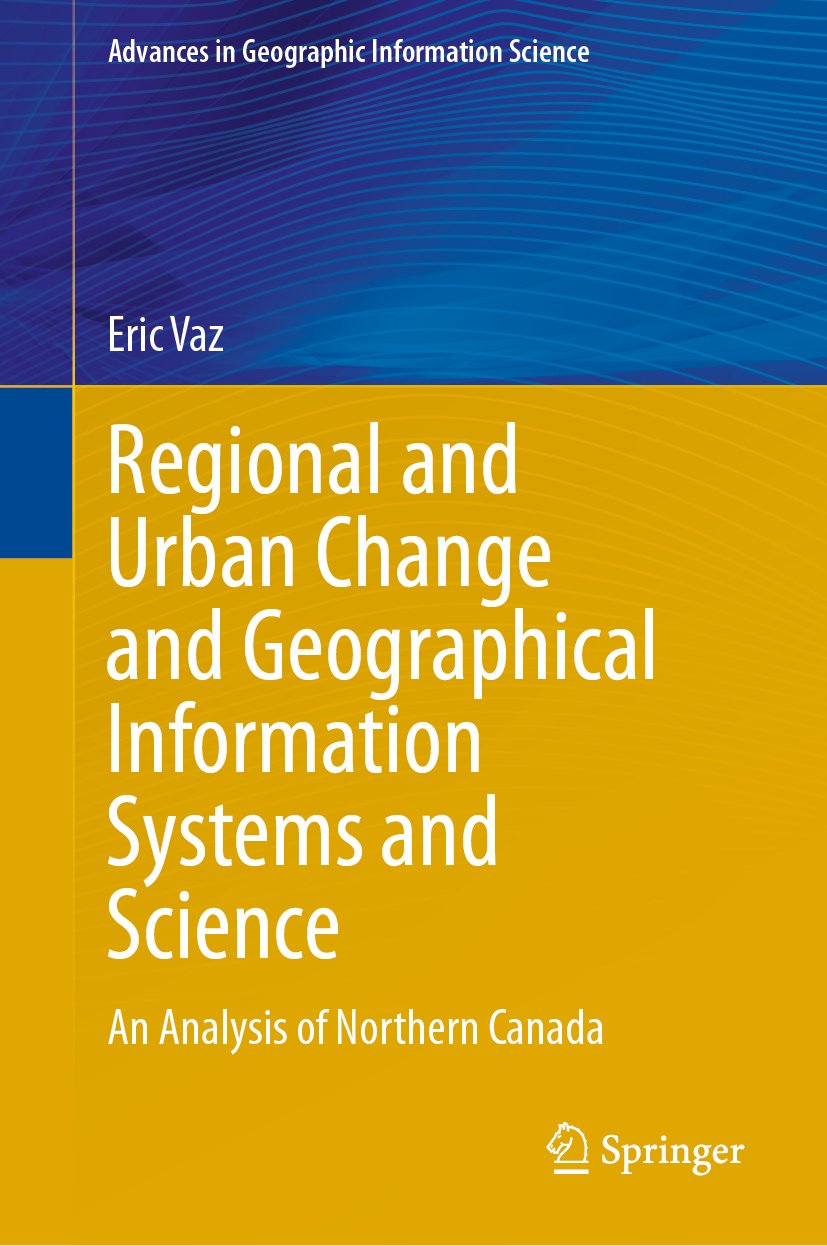 Regional and Urban Change and Geographical Information Systems and Science