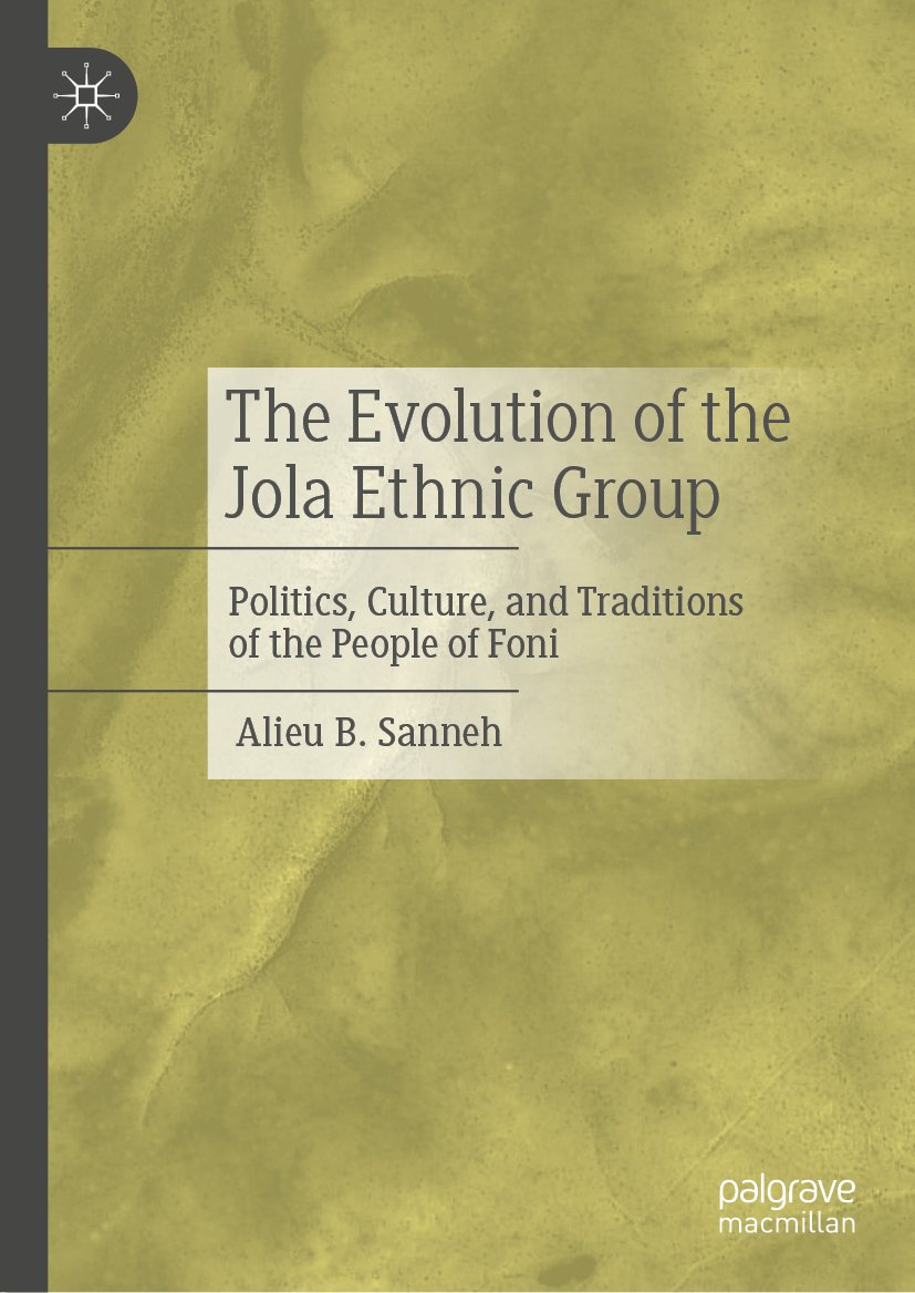 The Evolution of the Jola Ethnic Group