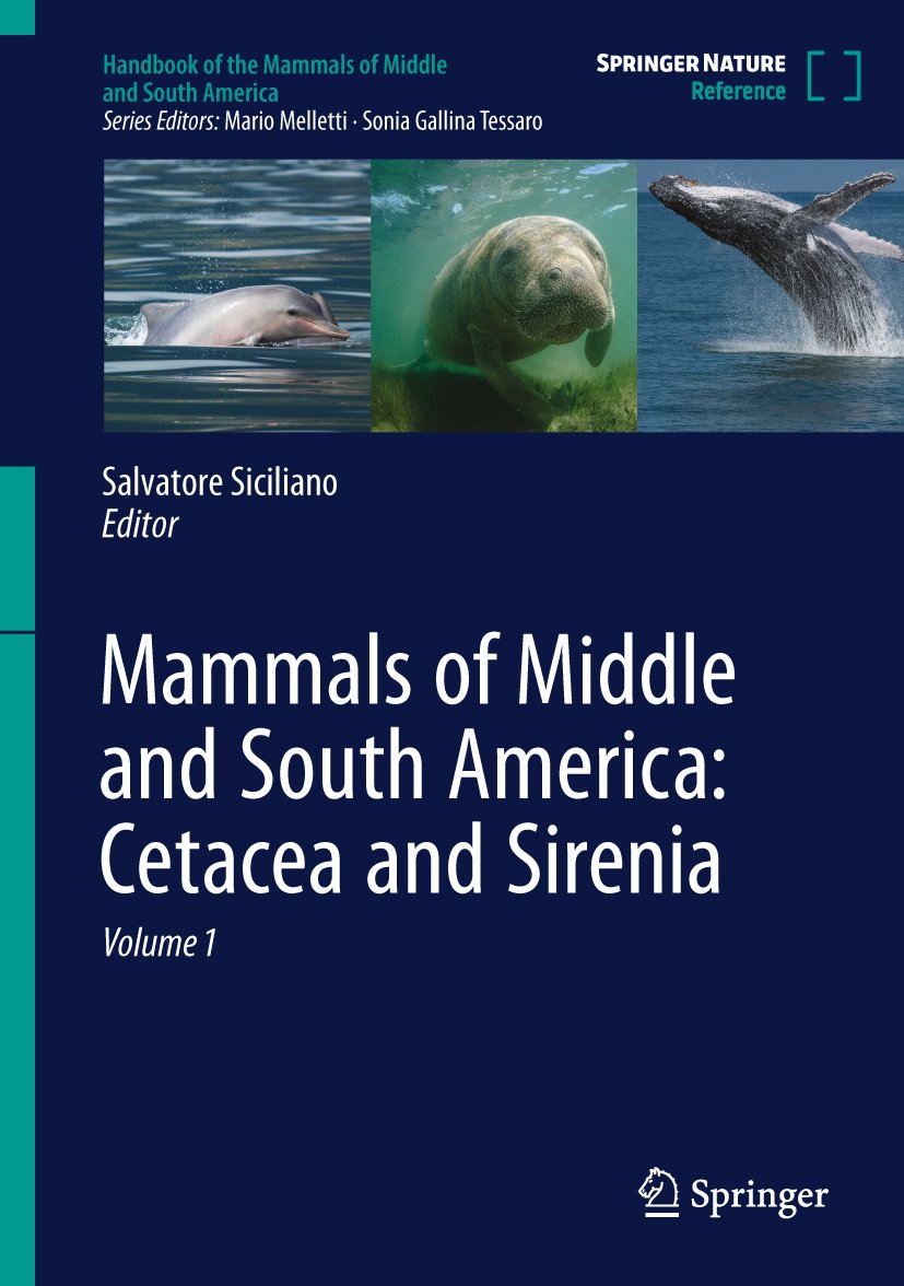Handbook of the Mammals of Middle and South America