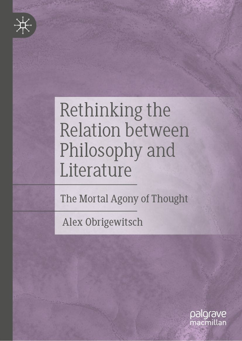 Rethinking the Relation between Philosophy and Literature