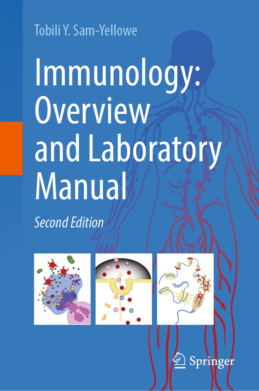 Immunology: Overview and Laboratory Manual