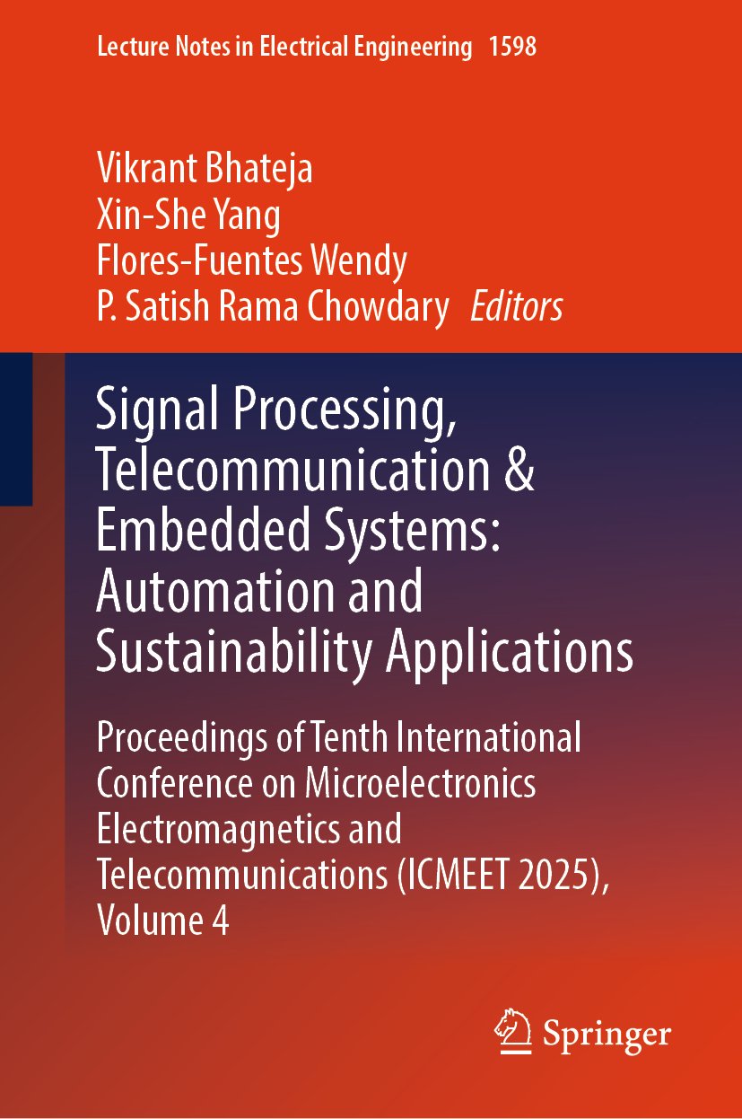Signal Processing, Telecommunication & Embedded Systems: Automation and Sustainability Applications