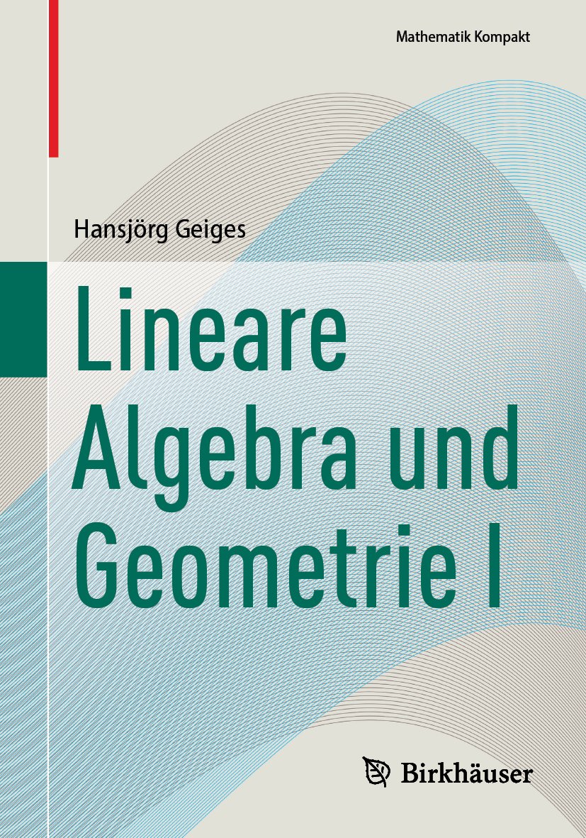 Lineare Algebra und Geometrie I
