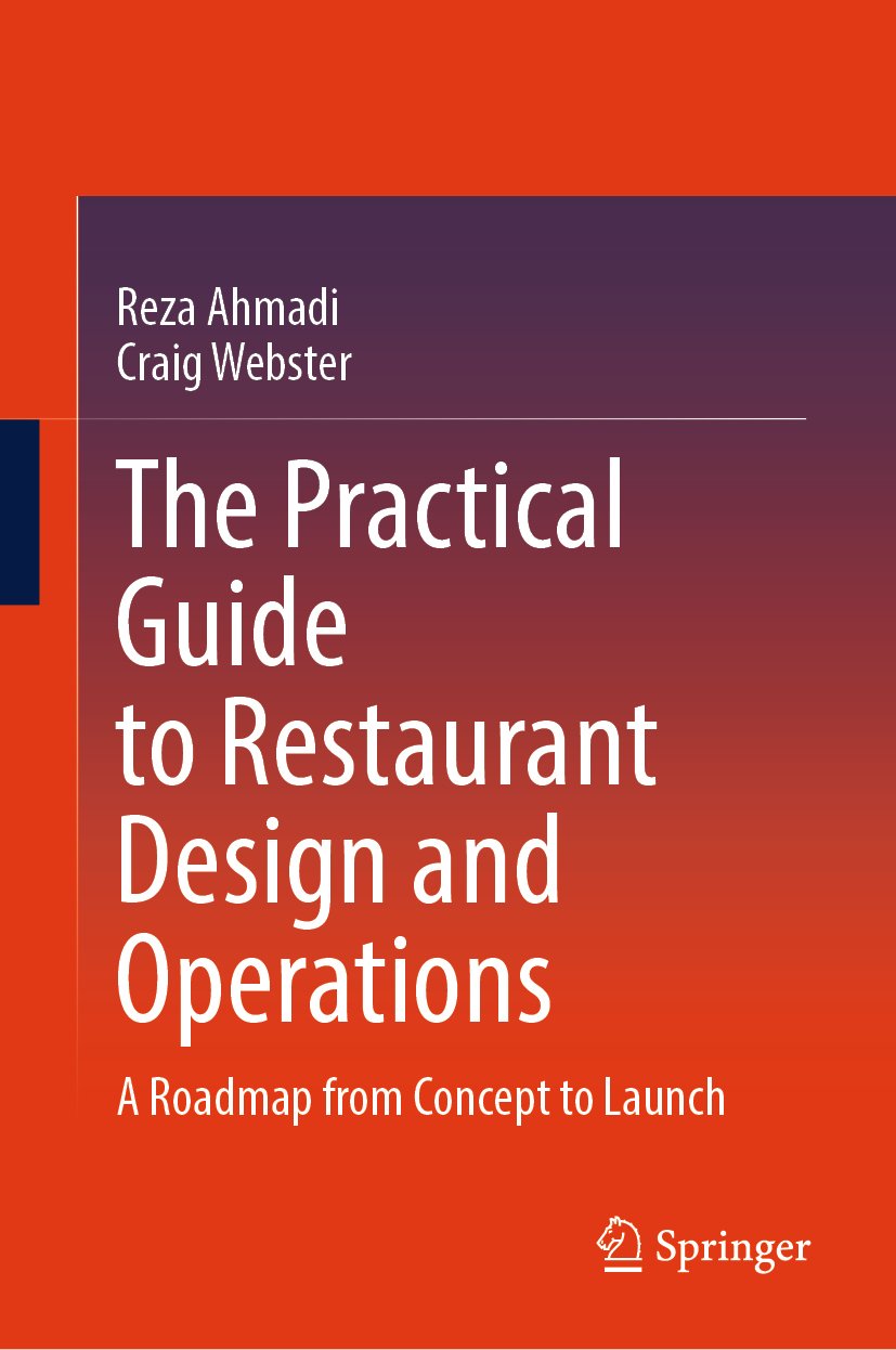 The Practical Guide to Restaurant Design and Operations