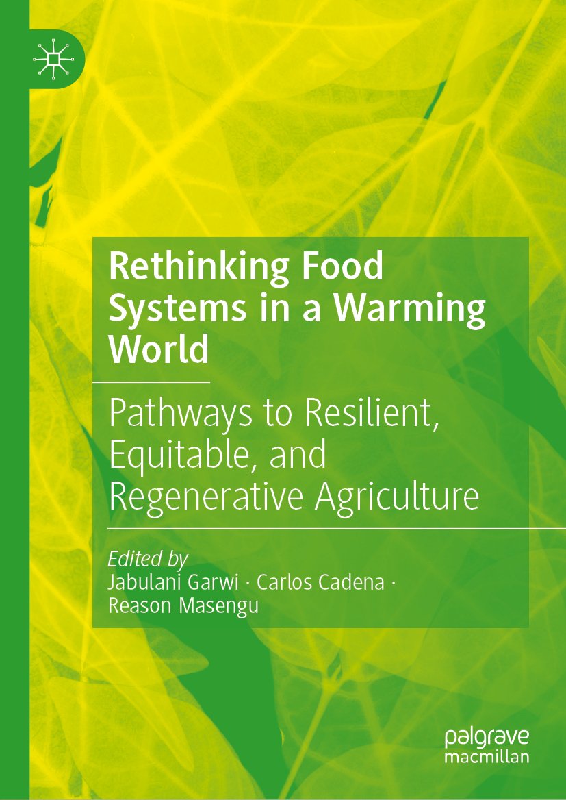 Rethinking Food Systems in a Warming World