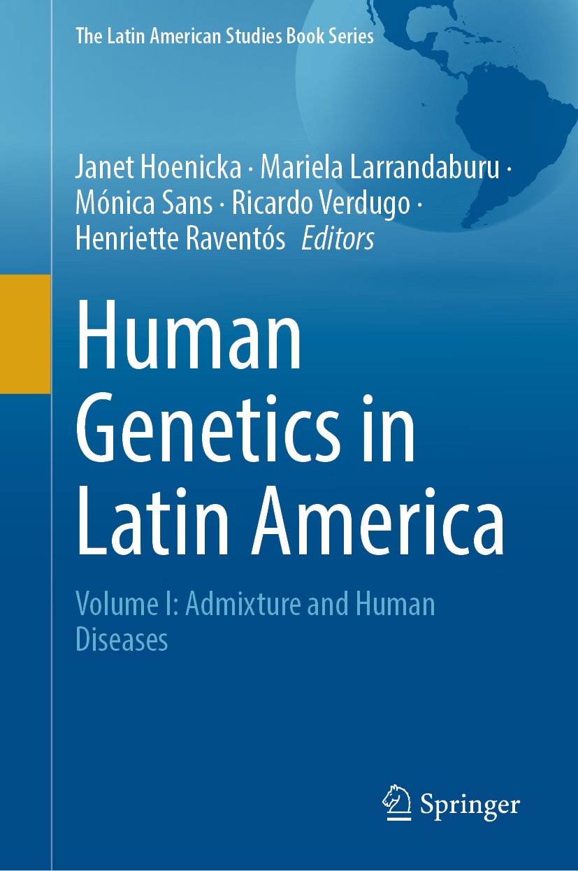 Human Genetics in Latin America