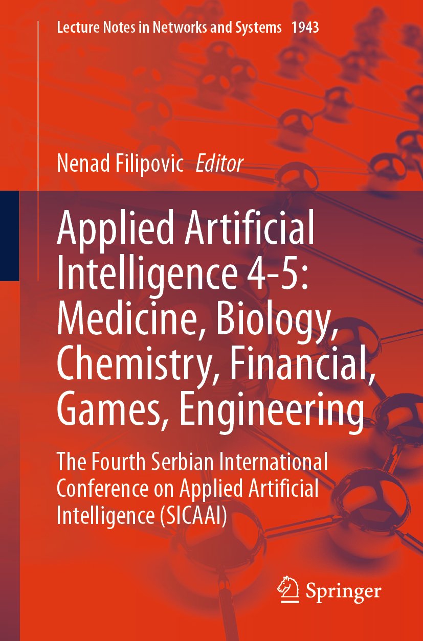 Applied Artificial Intelligence 4-5: Medicine, Biology, Chemistry, Financial, Games, Engineering