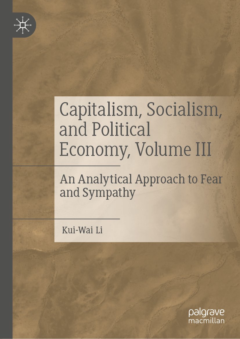 Capitalism, Socialism, and Political Economy, Volume III