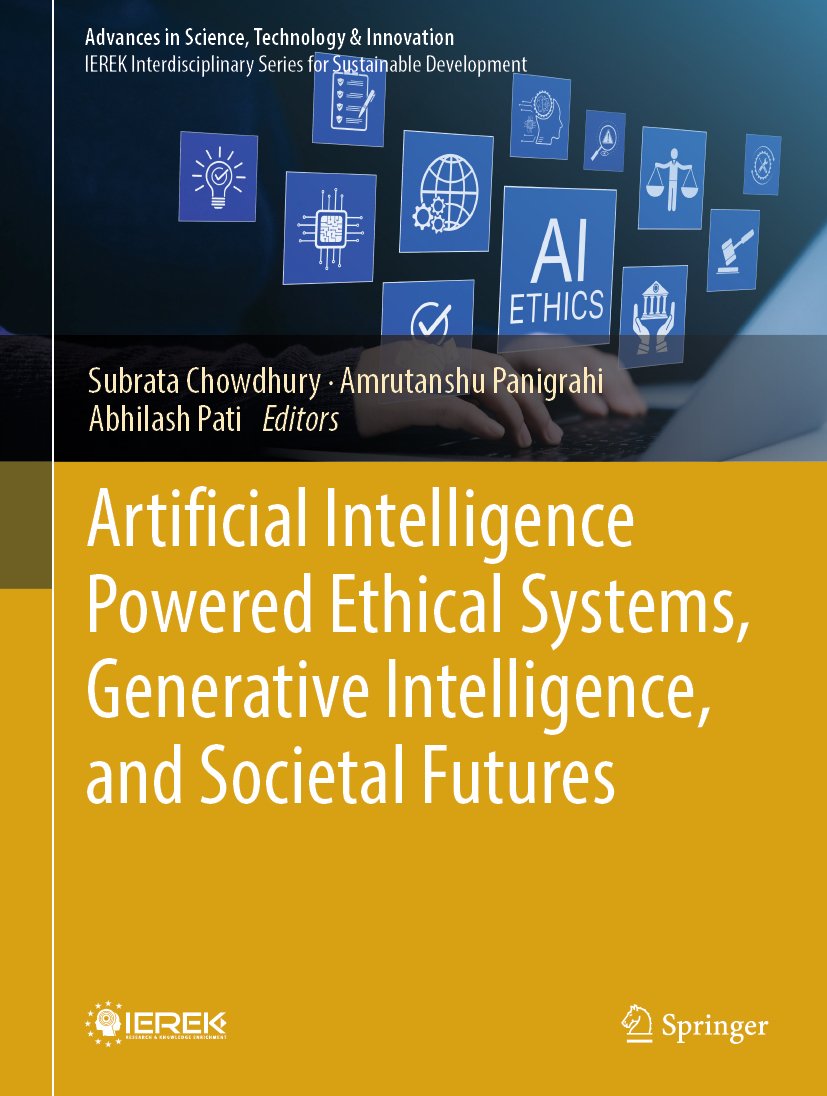 Artificial Intelligence Powered Ethical Systems, Generative Intelligence, and Societal Futures