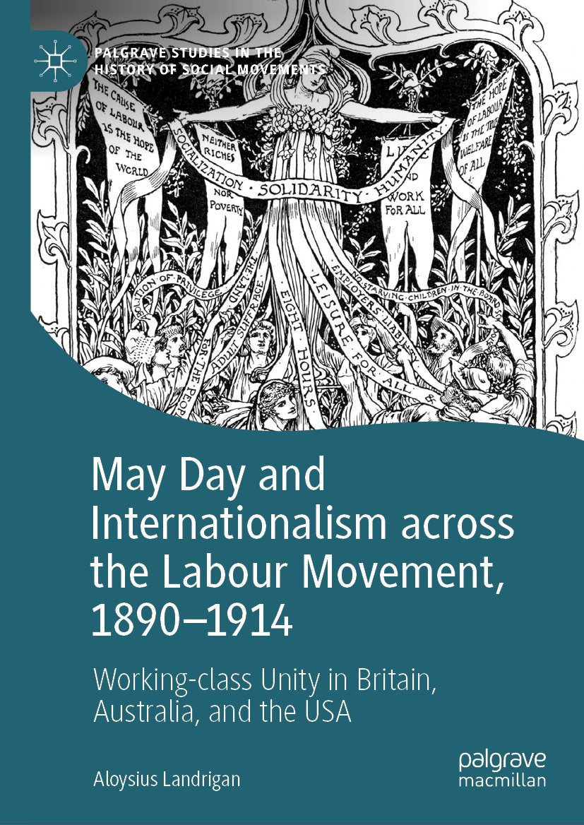May Day and Internationalism across the Labour Movement, 1890-1914