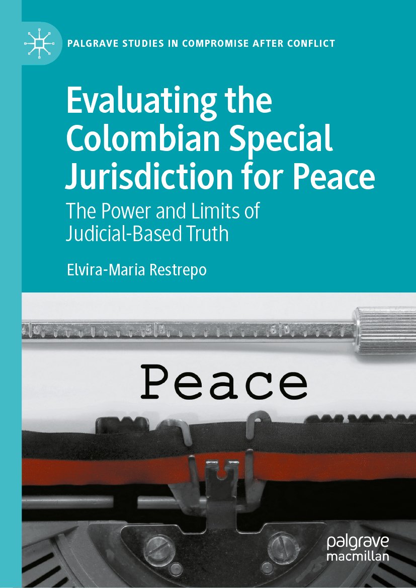 Evaluating the Colombian Special Jurisdiction for Peace