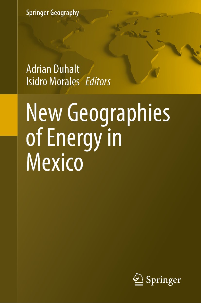 New Geographies of Energy in Mexico