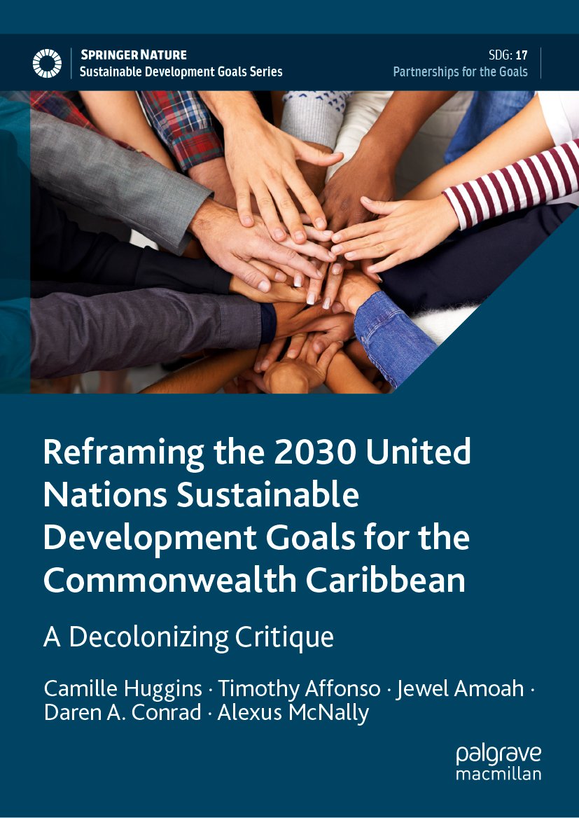 Reframing the 2030 United Nations Sustainable Development Goals for the Commonwealth Caribbean