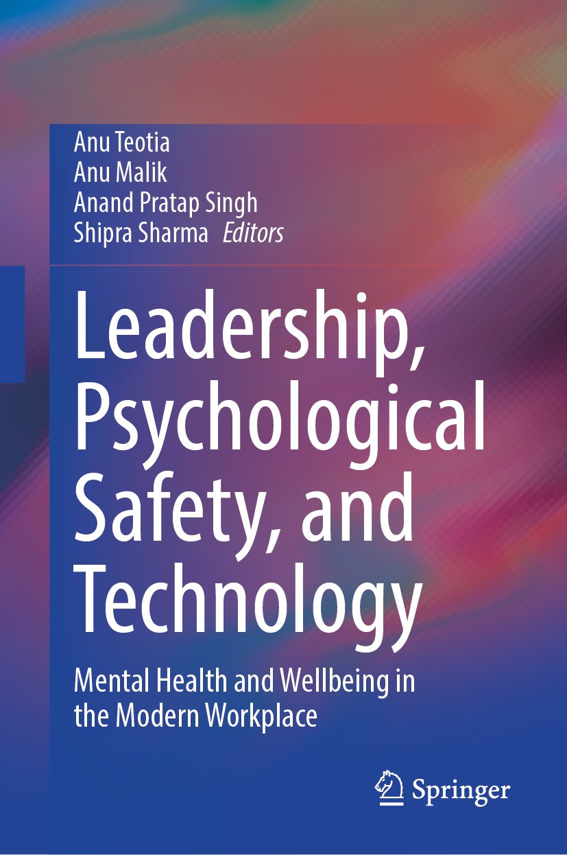 Leadership, Psychological Safety, and Technology