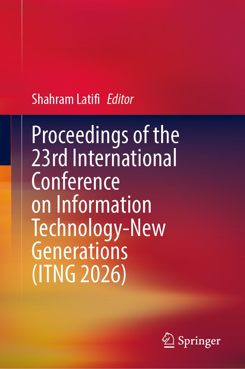 Proceedings of the 23rd International Conference on Information Technology-New Generations (ITNG 2026)