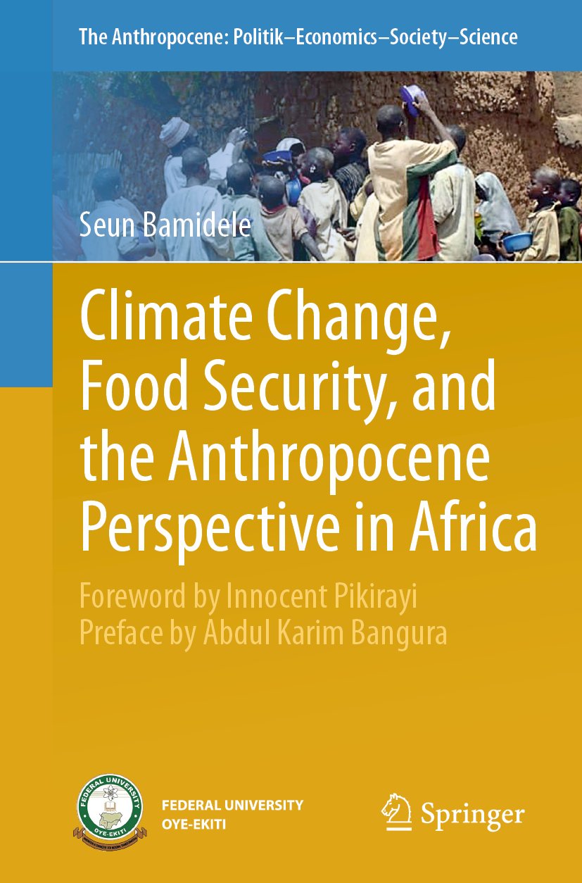 Climate Change, Food Security, and the Anthropocene Perspective in Africa