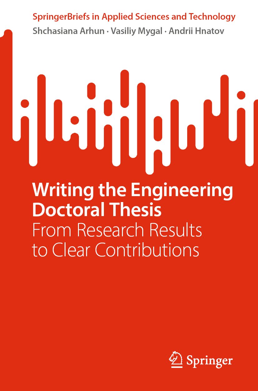 Writing the Engineering Doctoral Thesis