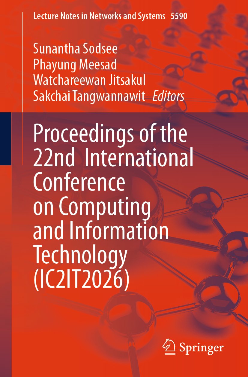 Proceedings of the 22nd International Conference on Computing and Information Technology (IC2IT2026)