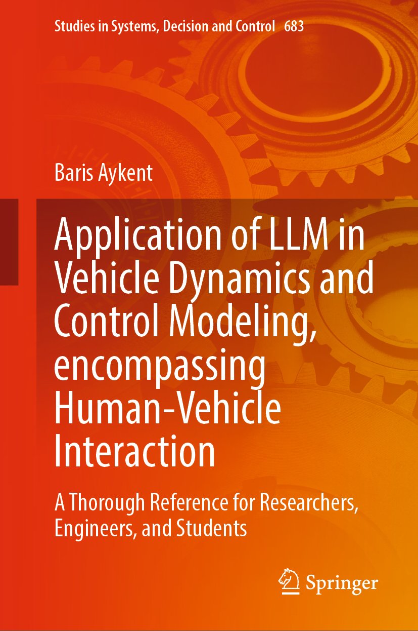 Application of LLM in Vehicle Dynamics and Control Modeling, encompassing Human-Vehicle Interaction