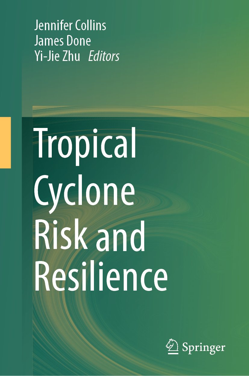 Tropical Cyclone Risk and Resilience