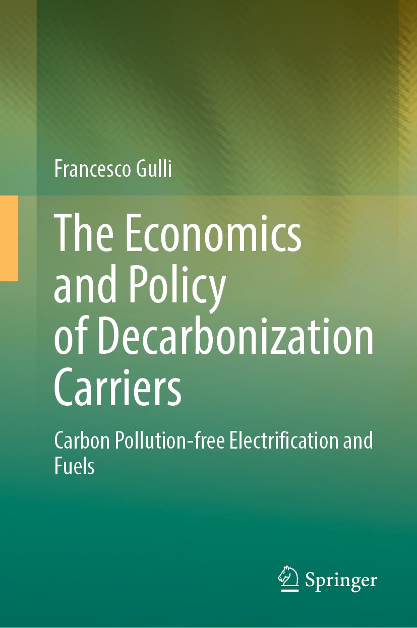 The Economics and Policy of Decarbonization Carriers