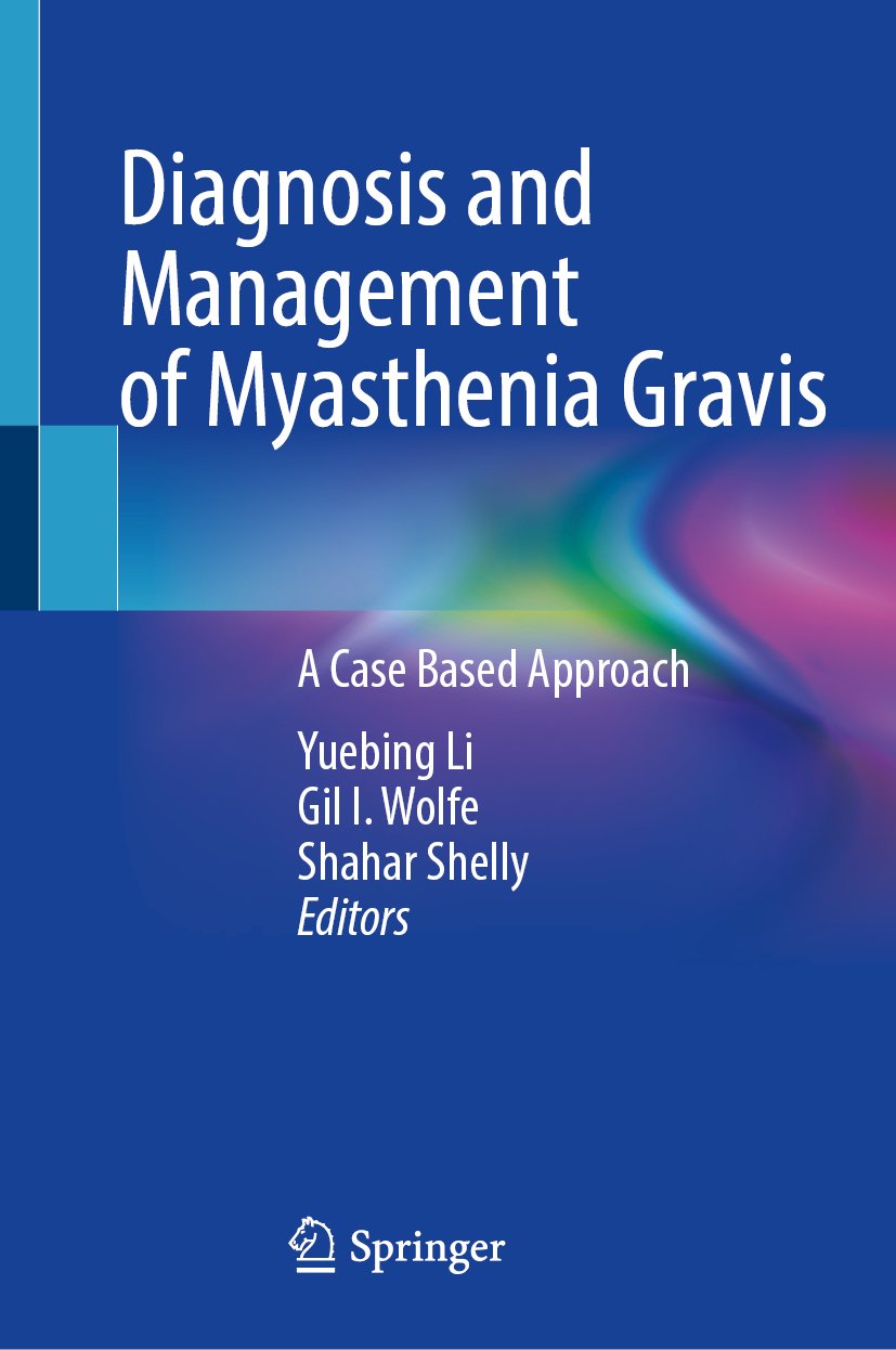 Diagnosis and Management of Myasthenia Gravis