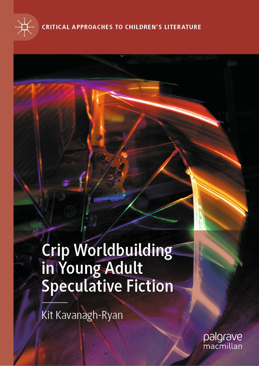 Crip Worldbuilding in Young Adult Speculative Fiction