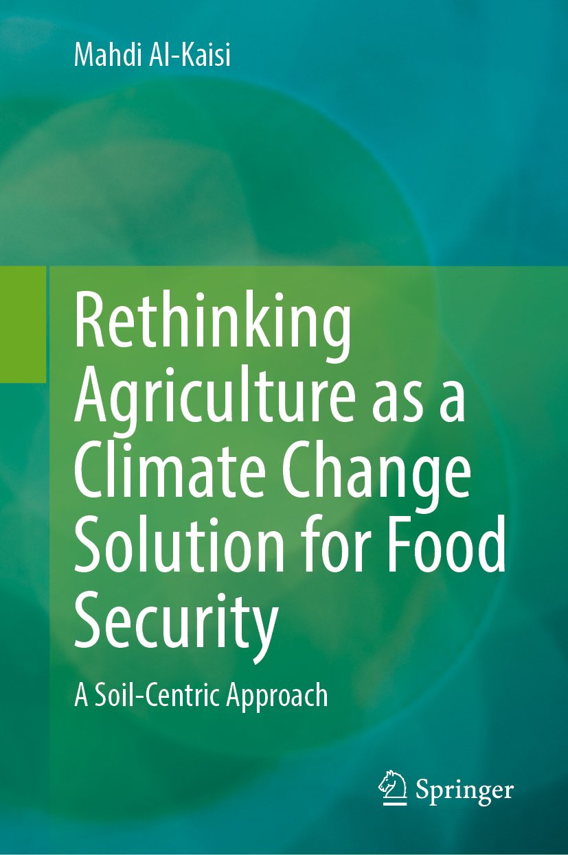 Rethinking agriculture as a climate change solution for food and soil security
