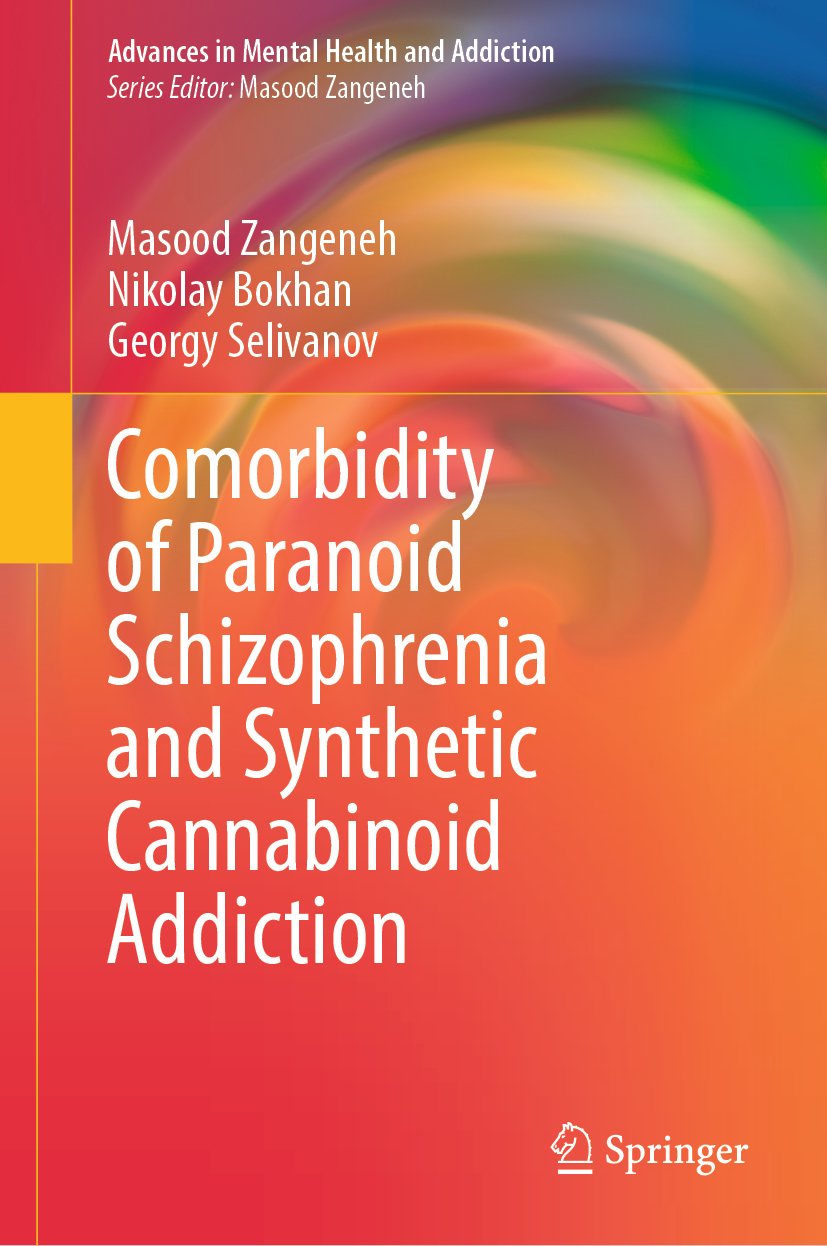 Comorbidity of Paranoid Schizophrenia and Synthetic Cannabinoid Addiction
