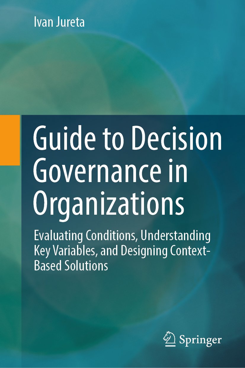 Guide to Decision Governance in Organizations