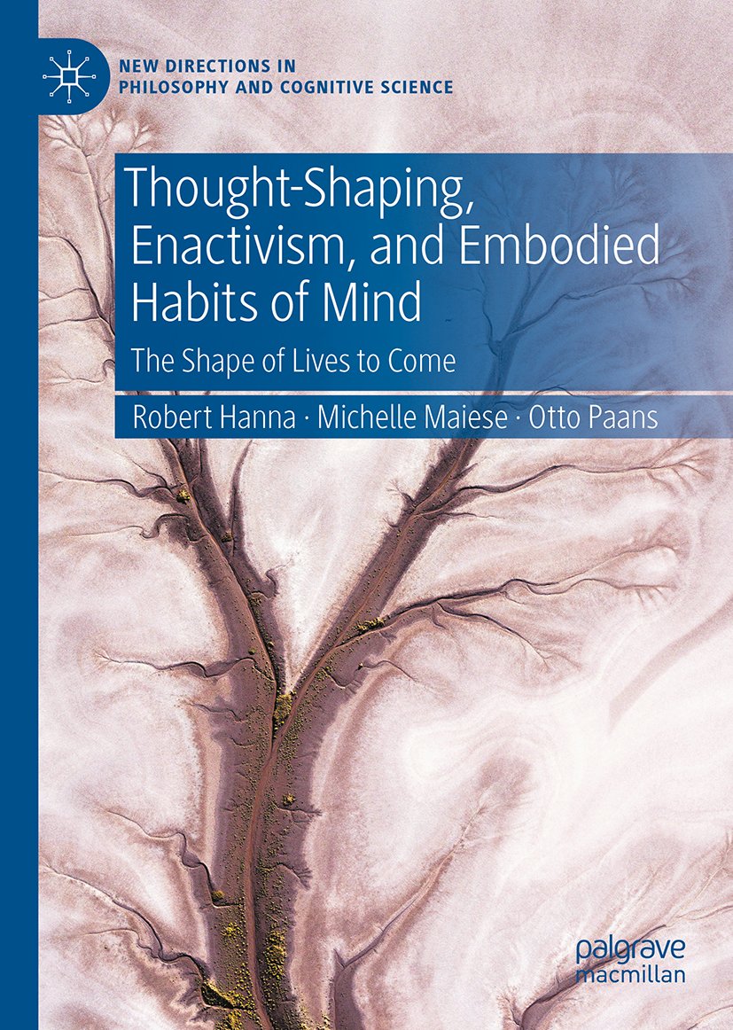 Thought-Shaping, Enactivism, and Embodied Habits of Mind