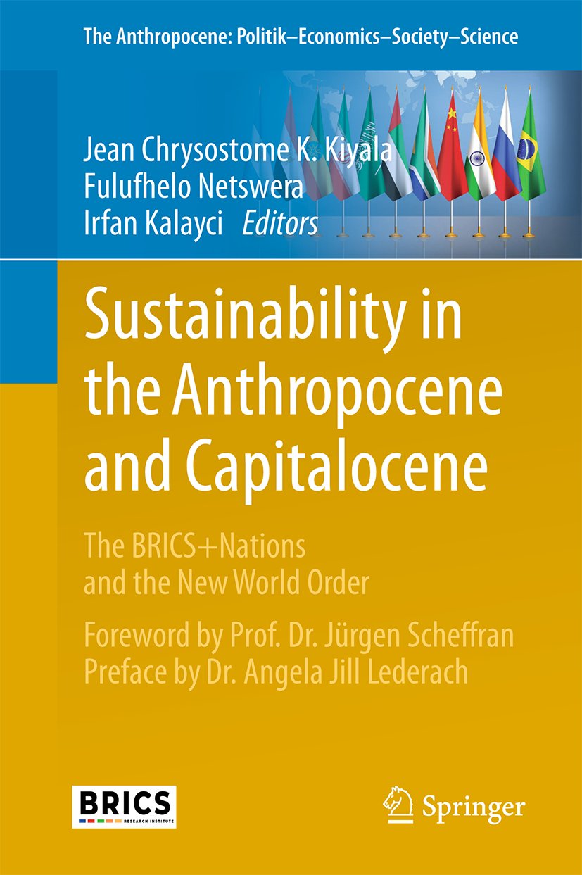 Sustainability in the Anthropocene and Capitalocene
