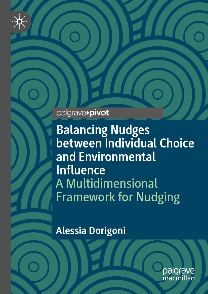 Balancing Nudges between Individual Choice and Environmental Influence