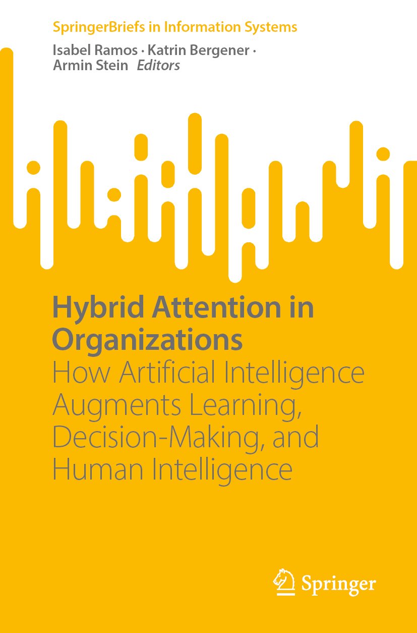 Hybrid Attention in Organizations