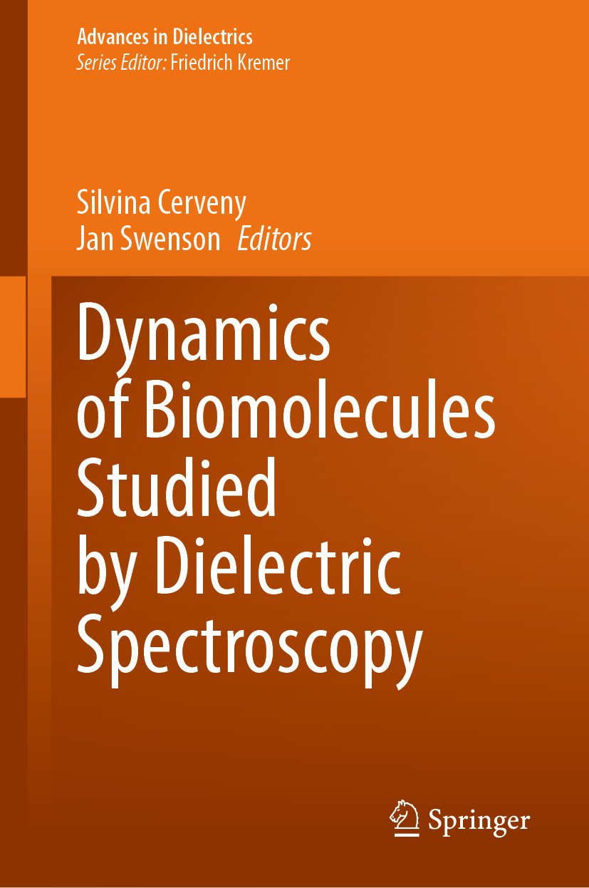 Dynamics of Biomolecules Studied by Dielectric Spectroscopy