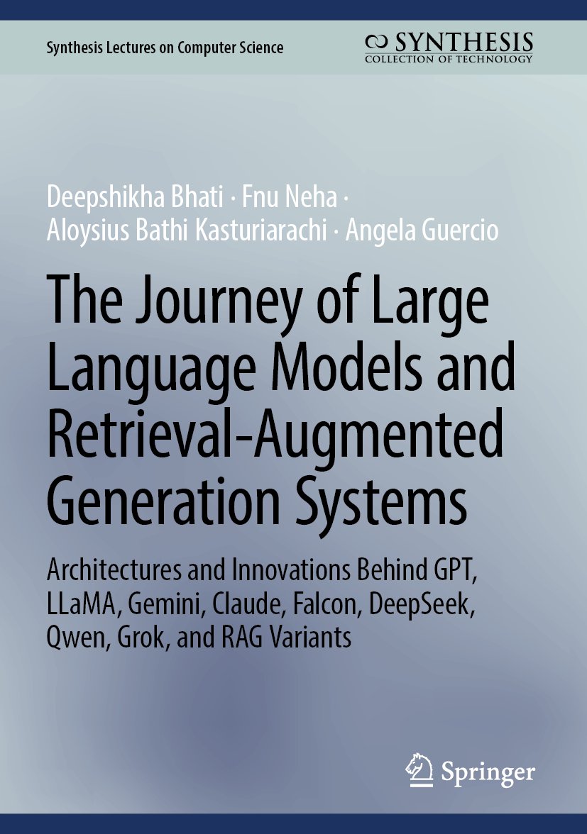 The Journey of Large Language Models and Retrieval-Augmented Generation Systems