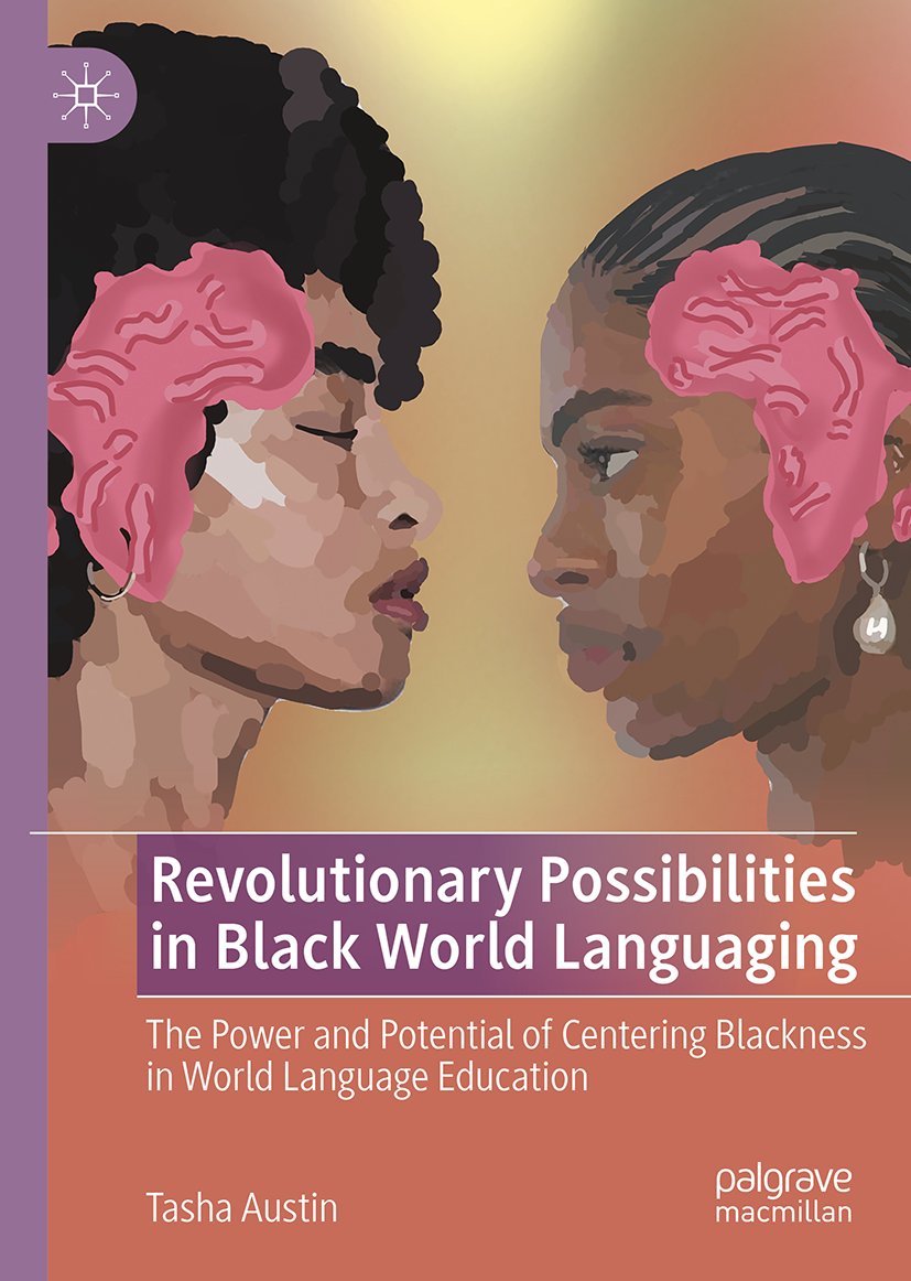 Revolutionary Possibilities in Black World Languaging