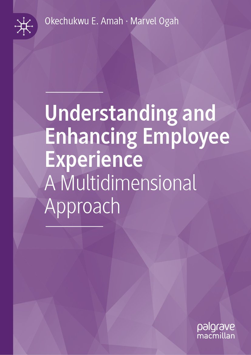 Understanding and Enhancing Employee Experience