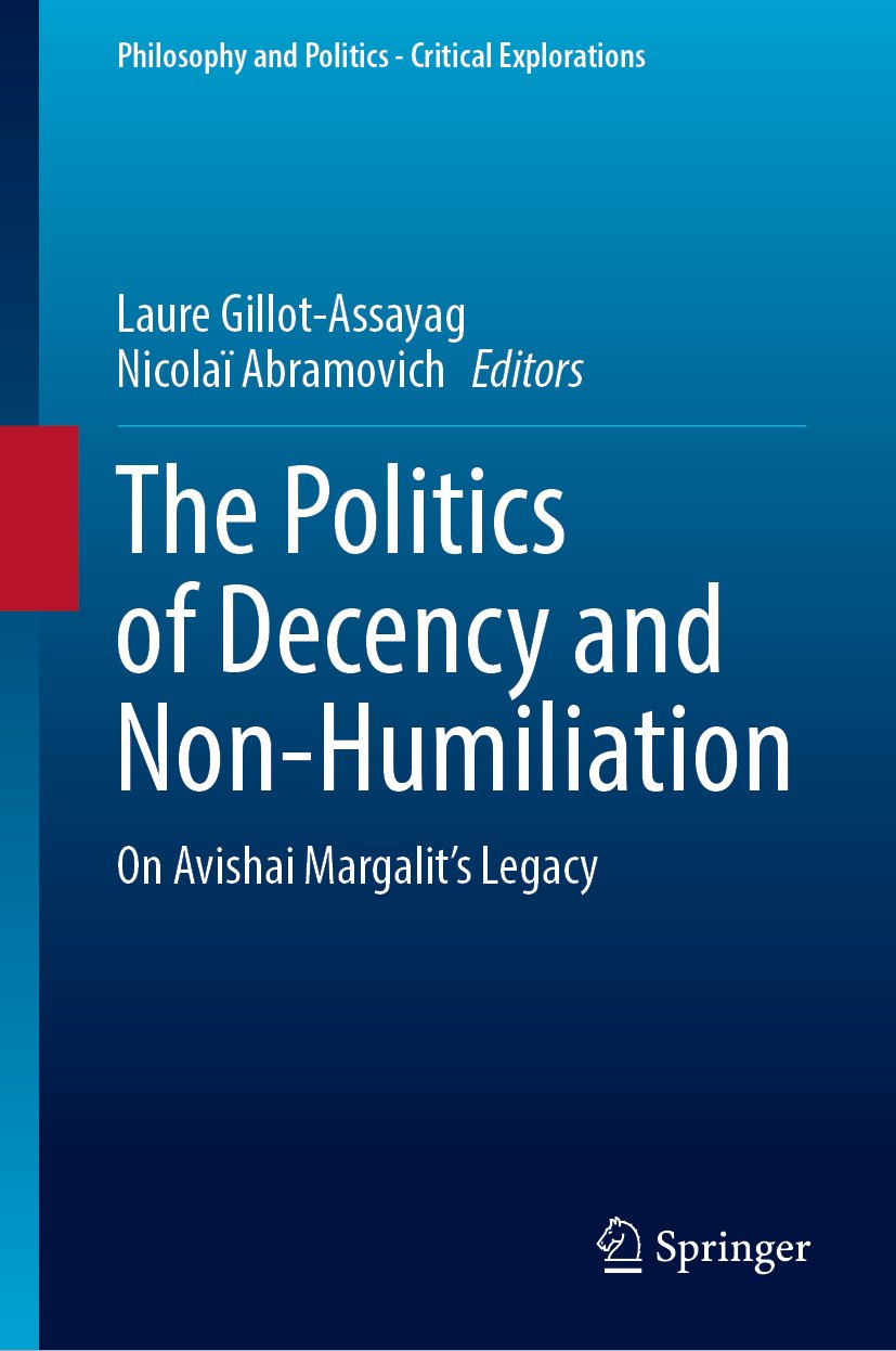 The Politics of Decency and Non-Humiliation
