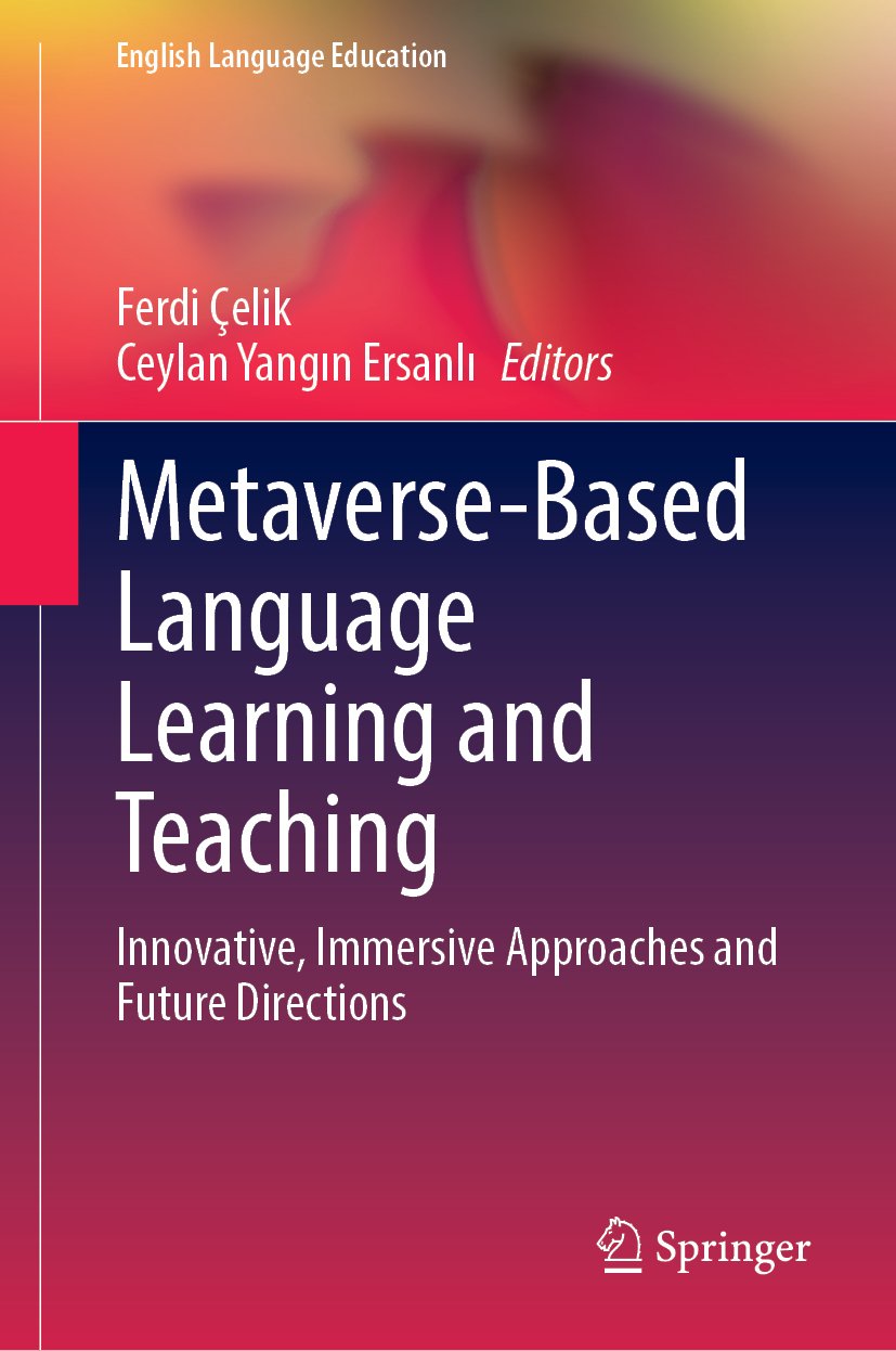 Metaverse-Based Language Learning and Teaching